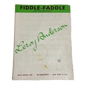 VTG Fiddle-Faddle Duet For One Piano Leroy Anderson Circa 1947